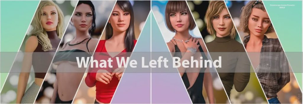 图片[1]-[欧美SLG/动态] 我们留下了什么 What We Left Behind v0.0.1 PC+安卓 AI汉化游戏中文版下载|无需安装解压即玩-兔游宝库