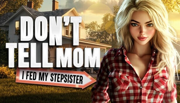 图片[1]-[欧美SLG/动态/新作/PC] 别告诉老妈：我喂饱了继妹 Don’t Tell Mom I Fed My Stepsister 官方中文游戏中文版下载|无需安装解压即玩-兔游宝库