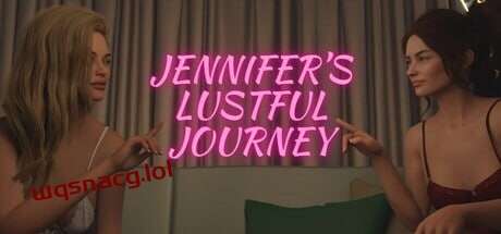 图片[1]-[欧美SLG/动态/PC] 珍妮弗的情欲之旅 Jennifer’s Lustful Journey STEAM官方中文 1.1G游戏中文版下载|无需安装解压即玩-兔游宝库