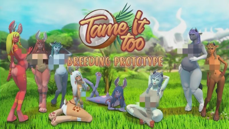 [3D沙盒/全动态] 驯服它2! Tame It Too! v0.7.2 PC+安卓 官方中文3.4G游戏中文版下载|无需安装解压即玩-兔游宝库